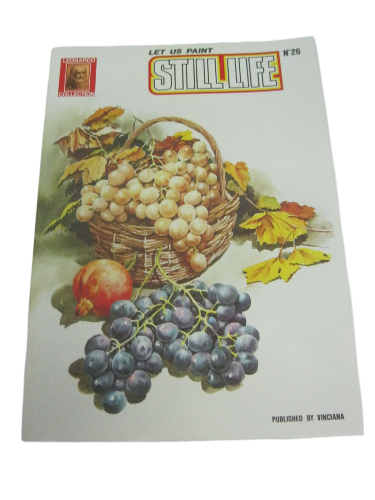 Leonardo Collection Art book  Let Us Paint Still Life #26--Published by Vinciana